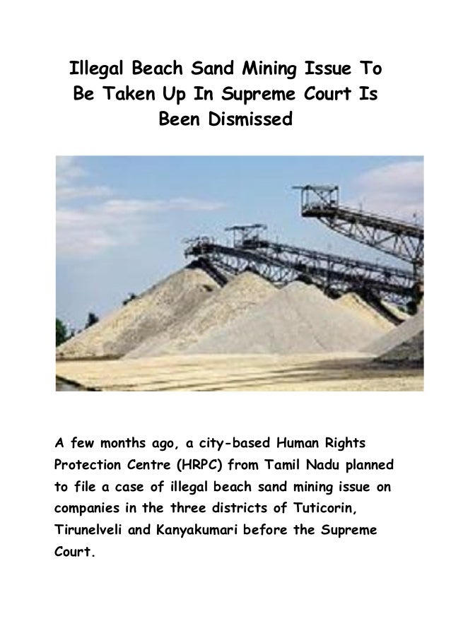 Illegal Beach Sand Mining Issue To Be Taken Up In Supreme Court Is Been