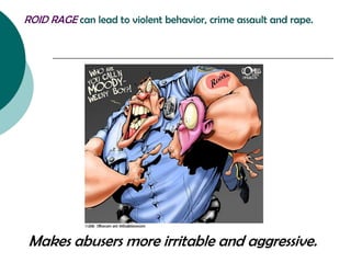 Roid Rage Study Graph Illegal drugs | PPT