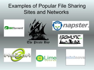 Examples of Popular File Sharing Sites and Networks   
