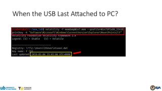 When the USB Last Attached to PC?
 