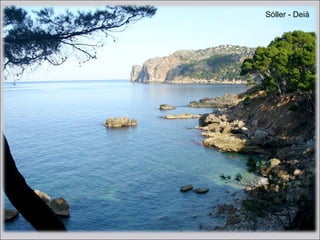 Sóller - Deià
 