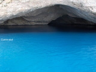 Cueva azul
 