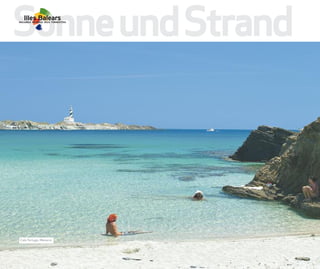 Sonne und Strand




Cala Tortuga, Menorca
 