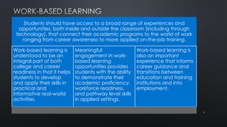 3
Students should have access to a broad range of experiences and
opportunities, both inside and outside the classroom (in...