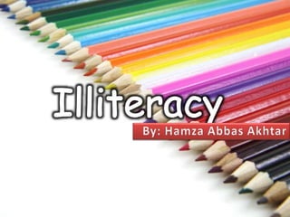 Illiteracy