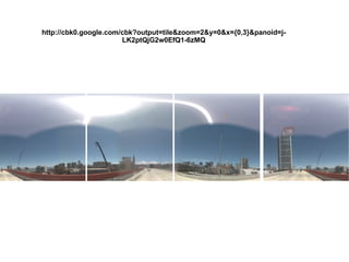 http://cbk0.google.com/cbk?output=tile&zoom=2&y=0&x={0,3}&panoid=j-LK2ptQjG2w0EfQ1-6zMQ 