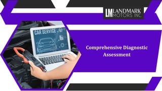 Comprehensive Diagnostic
Assessment
 