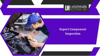 Expert Component
Inspection
 