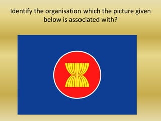 Identify the organisation which the picture given below is associated with?