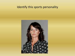 Identify this sports personality