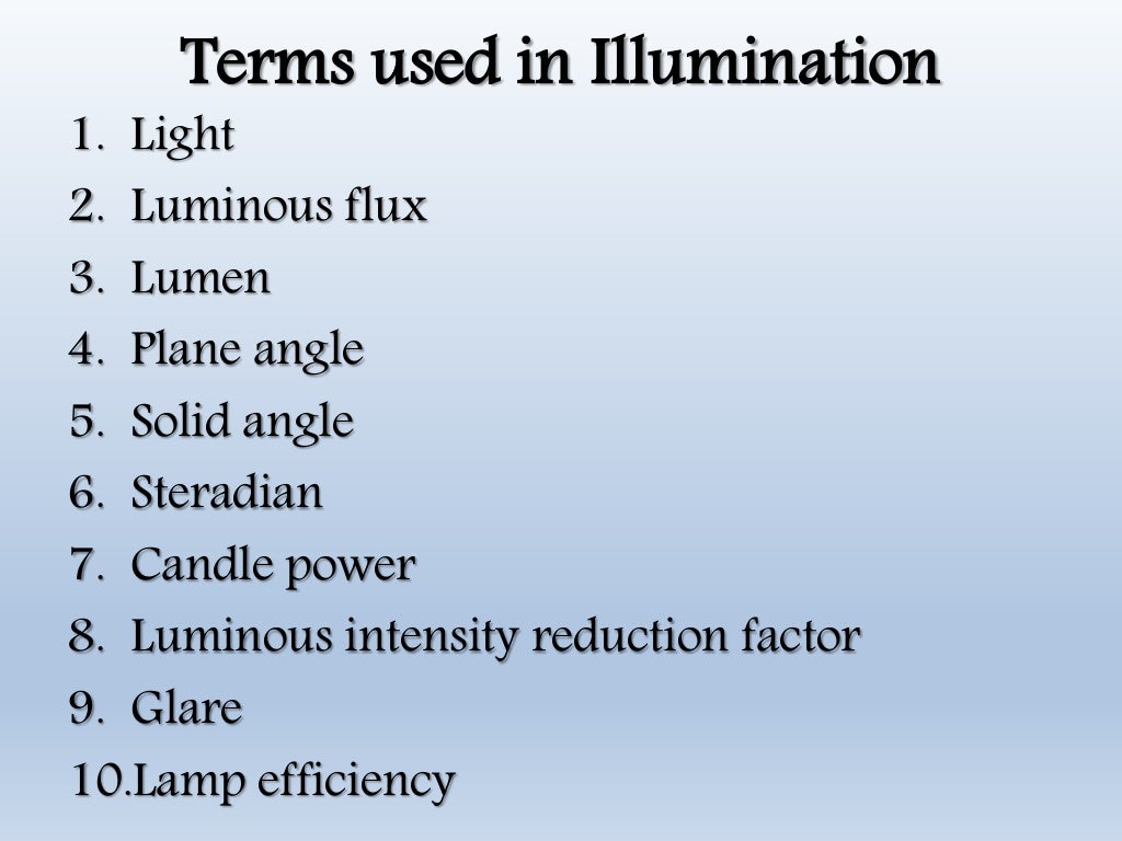 Illumination basic and schemes