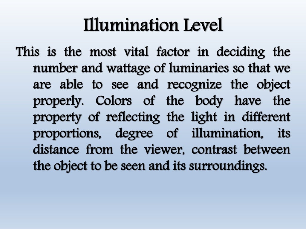 Illumination basic and schemes