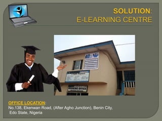 According to the website, GEMS (growth
and employment in States , a world bank
DFID project,
The Federal Government of Nigeria
targets 1.3 million jobs created in the ICT
sector by 2015, comparable to the ICT
led boom in India over the last decade.
ILLUMINATION CONCEPTS
E-LEARNING CENTRE
www.e-learningcentre.com.ng
 