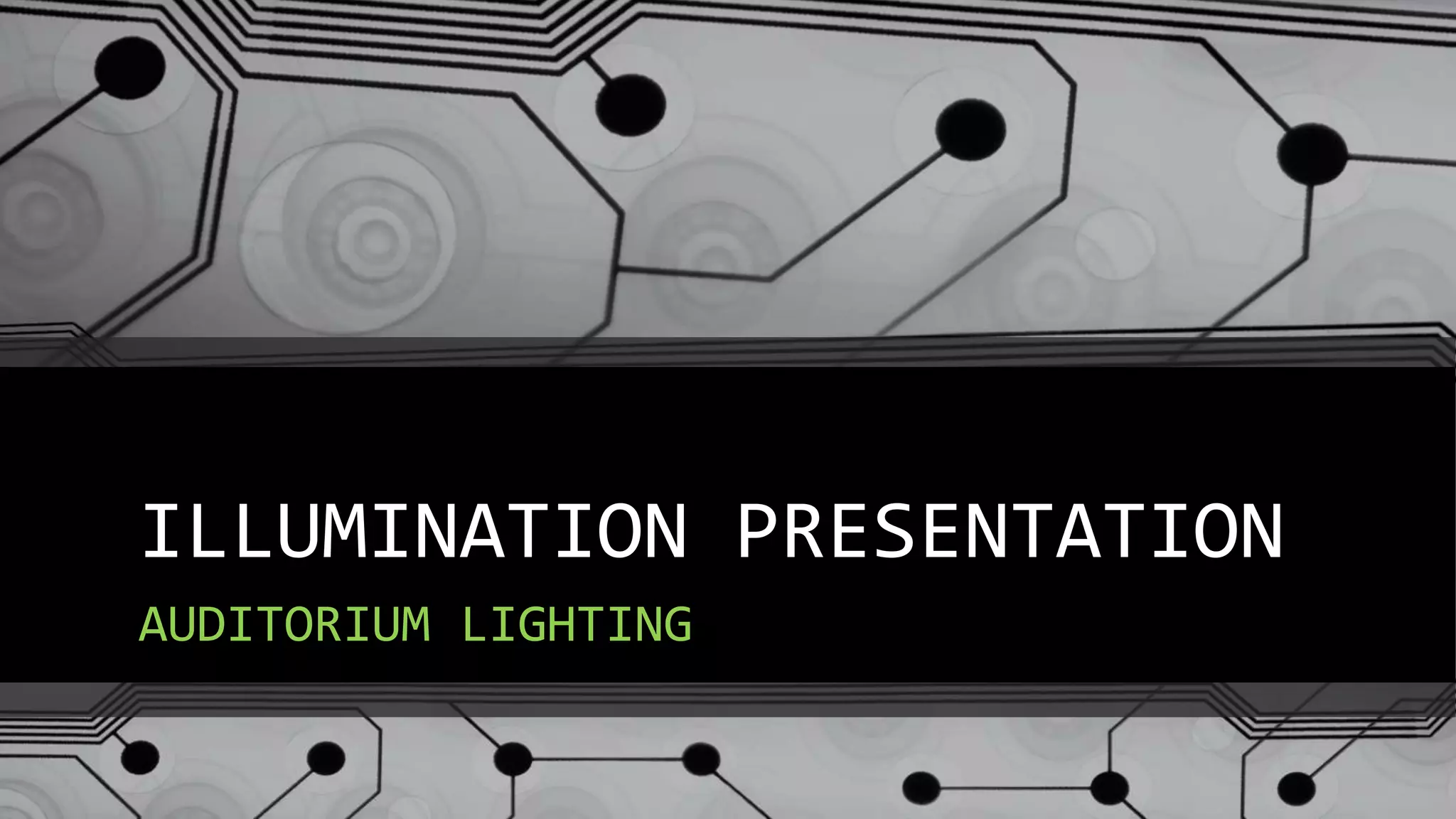 Illumination presentation | PPTX