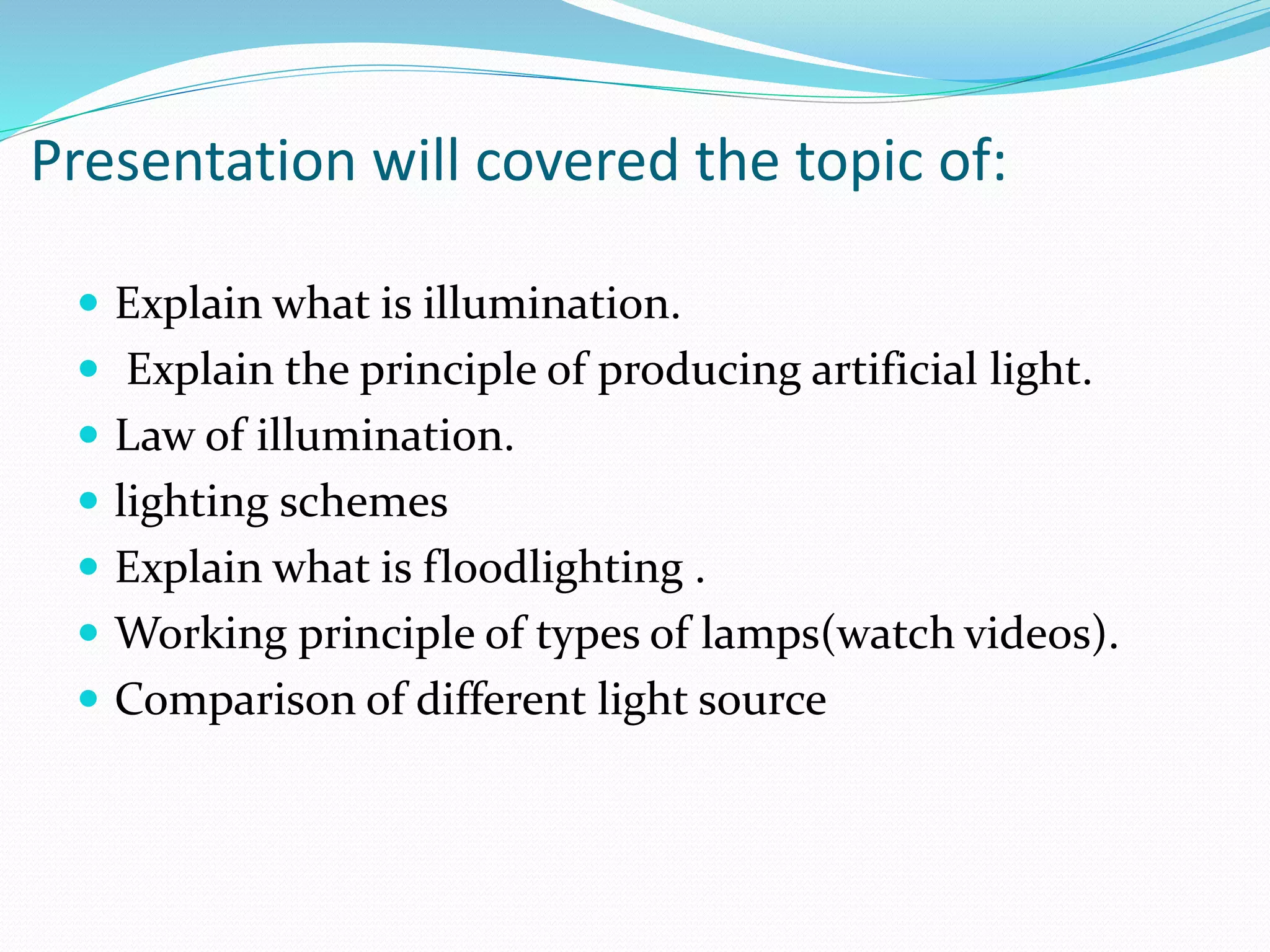 Illumination project | PPTX