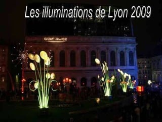 Les illuminations de Lyon 2009 