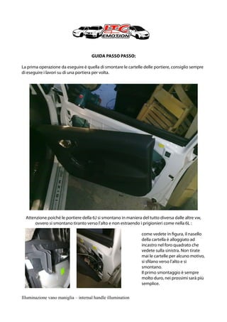 Utensile Smontaggio Maniglia Porta VW/Audi | Attrezzo Specifico Per Golf, Passat, Tiguan - Foto 12