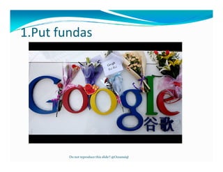 1.Put fundas




        Do not reproduce this slide!! @Oceansiql
 