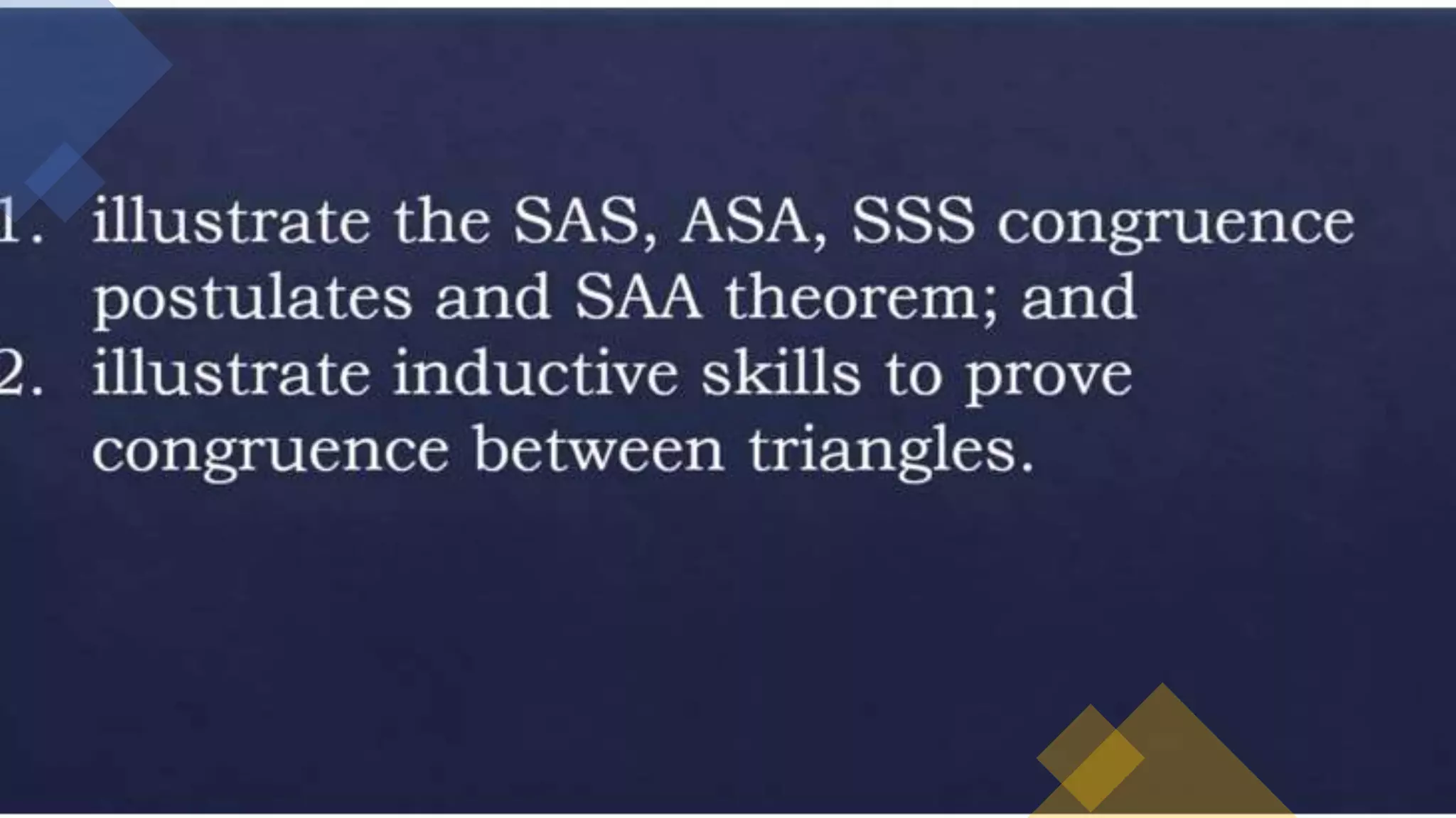 ILLUSTRATING TRIANGLE CONGRUENCE.pptx