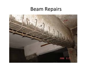 Beam Repairs
 