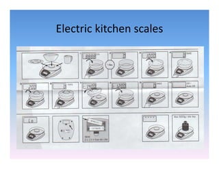 Electric kitchen scales
Electric kitchen scales
 