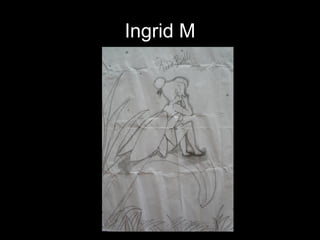 Ingrid M 