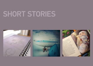 SHORT STORIES
 