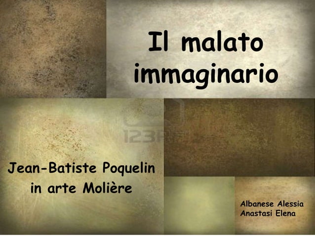 Il Delirio Che Rende Il Malato Una Belva Il malato immaginario | PPT