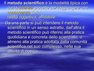 Il metodo scientifico