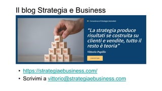 Il metodo strategia e business presentazione.pdf