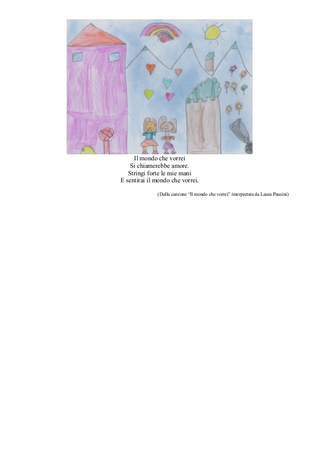 Il mondo che vorrei...