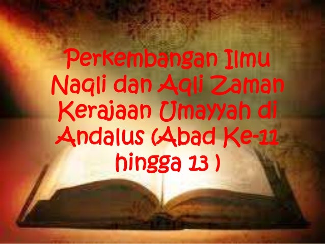 Ilmu naqli dan aqli