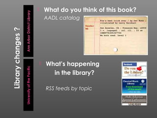 What do you think of this book?



AADL catalog



What’s happening
in the library?
RSS feeds by topic

 