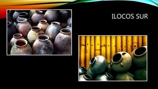 ILOCOS SUR
 