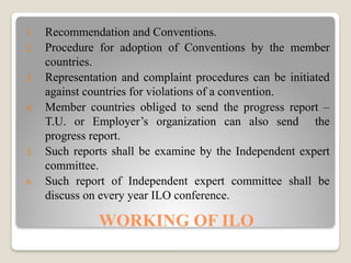 Ilo Reference International Labour Organisation and its impact | PPTX
