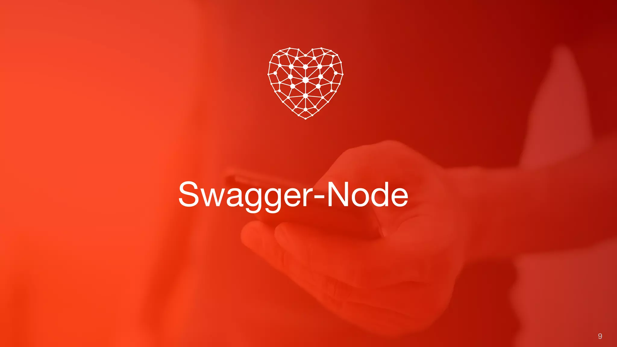 Swagger-Node
9
 