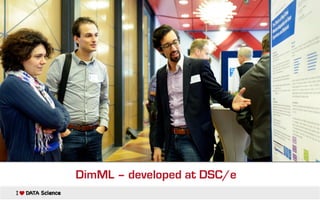 DimML – developed at DSC/e