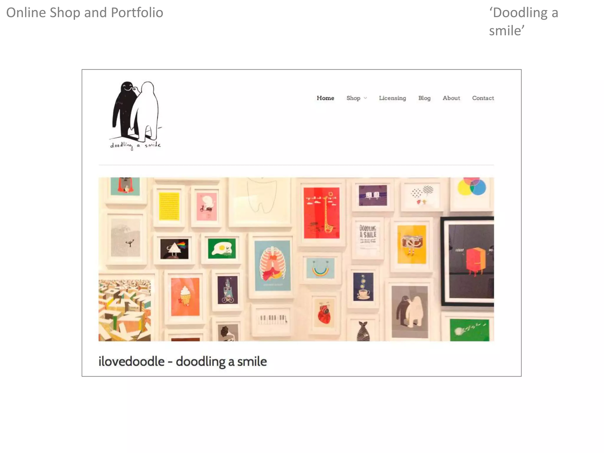 Online Shop and Portfolio ‘Doodling a
smile’
 