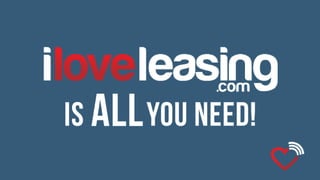 I love leasing - how it works