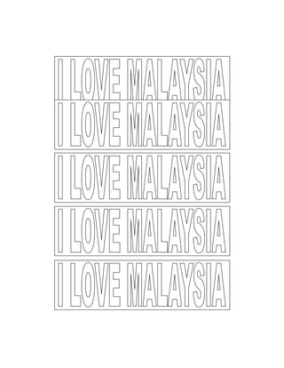 I love malaysia