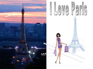 I Love Paris 