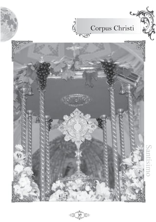 37
Corpus Christi
Santísimo
 
