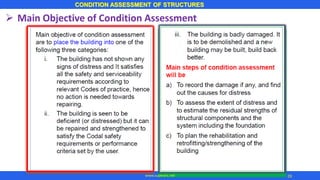 28
CONDITION ASSESSMENT OF STRUCTURES
➢ Main Objective of Condition Assessment
www.superarc.net
 