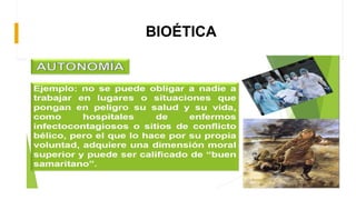 BIOÉTICA
 