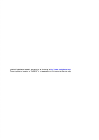 This document was created with Win2PDF available at http://www.daneprairie.com.
The unregistered version of Win2PDF is for evaluation or non-commercial use only.
 