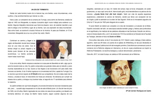 REVISTA DIGITAL DEL I.E.S. CARDENAL PARDO DE TAVERA. TORO (ZAMORA). CURSO 2017/18
UN DÍA DE TORMENTA
Detrás de cada hombre ilustre de la historia hay una familia, unas circunstancias, unos
sueños, y hay acontecimientos que marcan su vida…
Hans Luder, un campesino de la comarca de Turingia, zona centro de Alemania, estaba de
viaje en 1483 con Margarette, su esposa, buscando algún nuevo trabajo para sostener a su
familia. Algunos biógrafos mencionan que Hans era áspero, duro, de carácter irascible y que
esto le obligó a huir de Mohra, lugar de su familia, “por una expresión de rabia incontenida”.
Sea como fuere, se aventuró a buscar fortuna en la minería. Al paso por Eisleben, el 10 de
noviembre, Margarette da a luz a su primer hijo varón, Martín.
Continúan su camino y llegan a la
región de Mansfeld, donde Hans trabaja
duro en una mina de cobre. Con el
tiempo dirigió su propio negocio y la
familia pudo librarse de las penurias
económicas. La familia aumenta y
nacen hasta nueve hijos.
Retratos de Hans y Margarette Luder, padres de Martín, por Lucas Cranach el Viejo (1527)
A los cinco años, Martín empieza a estudiar en la escuela de Mansfeld en latín, algo que le
serviría durante toda su vida. Su padre comprueba sus grandes dotes para el estudio y pone
muchas expectativas en su hijo. Quizá su hijo llegara a ser funcionario civil para darle más
honores a la familia. A los 18 años ingresa en la Universidad de Erfurt, capital de Turingia. Era
un alumno que tenía el apodo de El filósofo entre sus compañeros. No se le daba nada mal la
música, y tocaba el laúd, el instrumento de moda por entonces. Se esfuerza por cumplir los
deseos de su padre y consigue muy buenas notas, el segundo de 17 candidatos para obtener
la maestría.
Su padre soñaba con que fuera abogado y le proveía de todos los recursos necesarios para
ello, pero…, sucedió algo inesperado en la vida de este brillante joven. Un día del mes de julio
de 1505, con 22 años, Martín regresaba de una visita a la casa de sus padres y se desató una
tormenta eléctrica. Un amigo de Martín había muerto, según cuentan algunos de sus
REVISTA DIGITAL DEL I.E.S. CARDENAL PARDO DE TAVERA. TORO (ZAMORA). CURSO 2017/18
biógrafos, calcinado por un rayo. En medio del campo, bajo la lluvia, empapado, sin poder
guarecerse, un rayo cayó cerca de él. Aterrorizado gritó, encomendándose a la patrona de los
mineros: «¡Ayuda, Santa Ana! ¡Me haré monje!». Salió con vida de aquella espantosa
experiencia y abandonó la carrera de Derecho, vendió sus libros con excepción de los
de Virgilio y pidió la admisión en la orden de San Agustín. Entró en el monasterio agustino de
Erfurt el 17 de julio de 1505 para disgusto de su padre.
El joven Martín se dedicó por completo a la vida del monasterio y al estudio de la Biblia.
Experto conocedor del latín, en esta época estudia también griego y hebreo para profundizar
en el significado y los matices de las palabras utilizadas en las Escrituras. Estudió con ahínco,
como lo hiciera desde niño, y el 21 de octubre de 1512 fue recibido en el Senado de la Facultad
de Teología, dándole el título de Doctor en Biblia.
Cinco años más tarde, el día 31 de octubre de 1517, Martín Lutero, teólogo y fraile católico
agustino, clavó sus 95 tesis a la puerta de la iglesia de Wittenberg, en las que declaraba el
desvío de la Iglesia Católica de la fe del evangelio primitivo. Esta fecha se conmemora como el
comienzo de la Reforma religiosa en Alemania y el día en cuyas enseñanzas se inspiró la
Reforma Protestante y la doctrina teológica y cultural denominada Luteranismo.
Este año, 2017, en toda Europa, se celebra el 500 aniversario de la Reforma.
Una imagen de Martín Lutero realizada por Lucas Cranach El Viejo.
Mª del Carmen Rodríguez de Castro
 