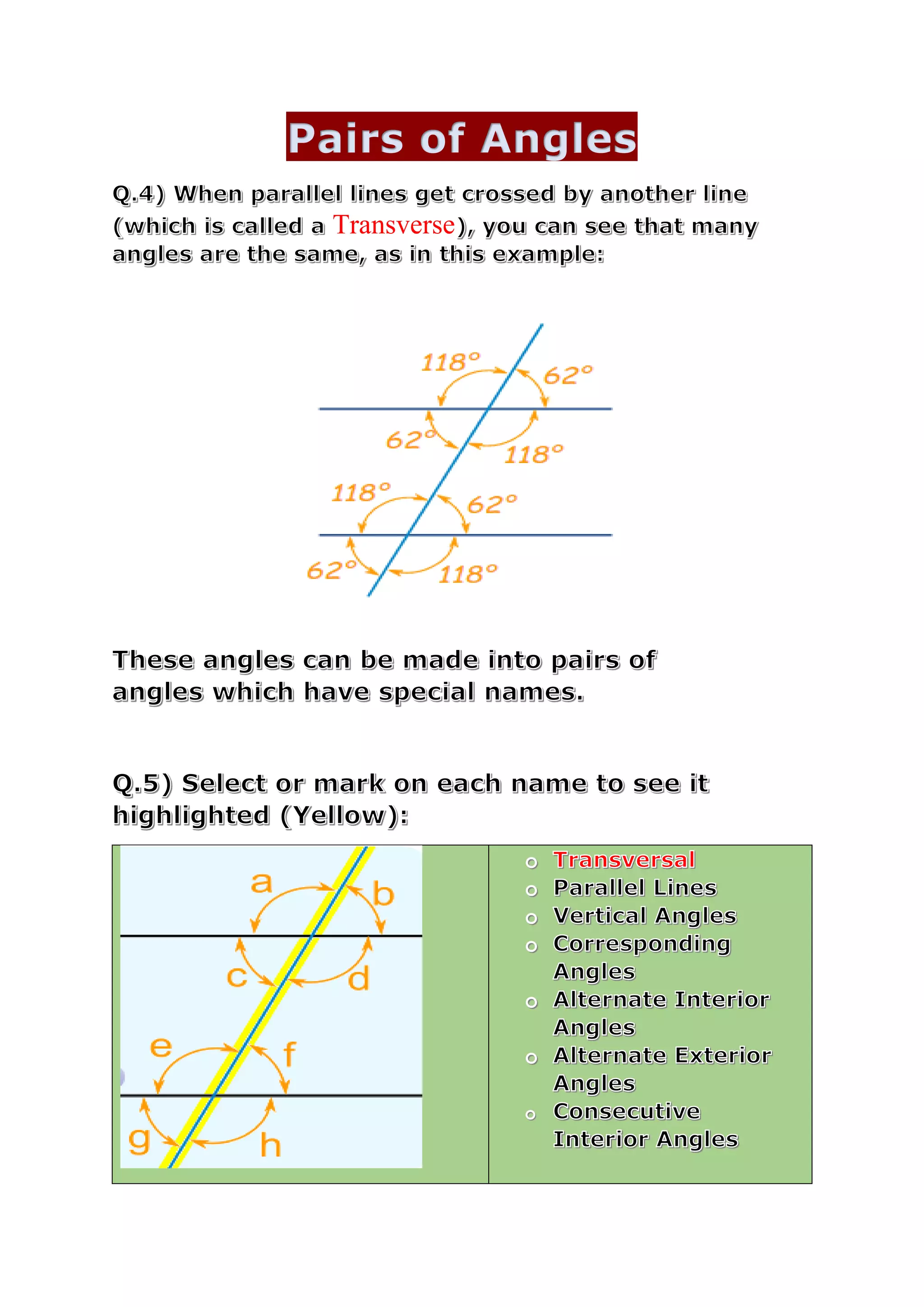 Pairs of Angles
Transverse