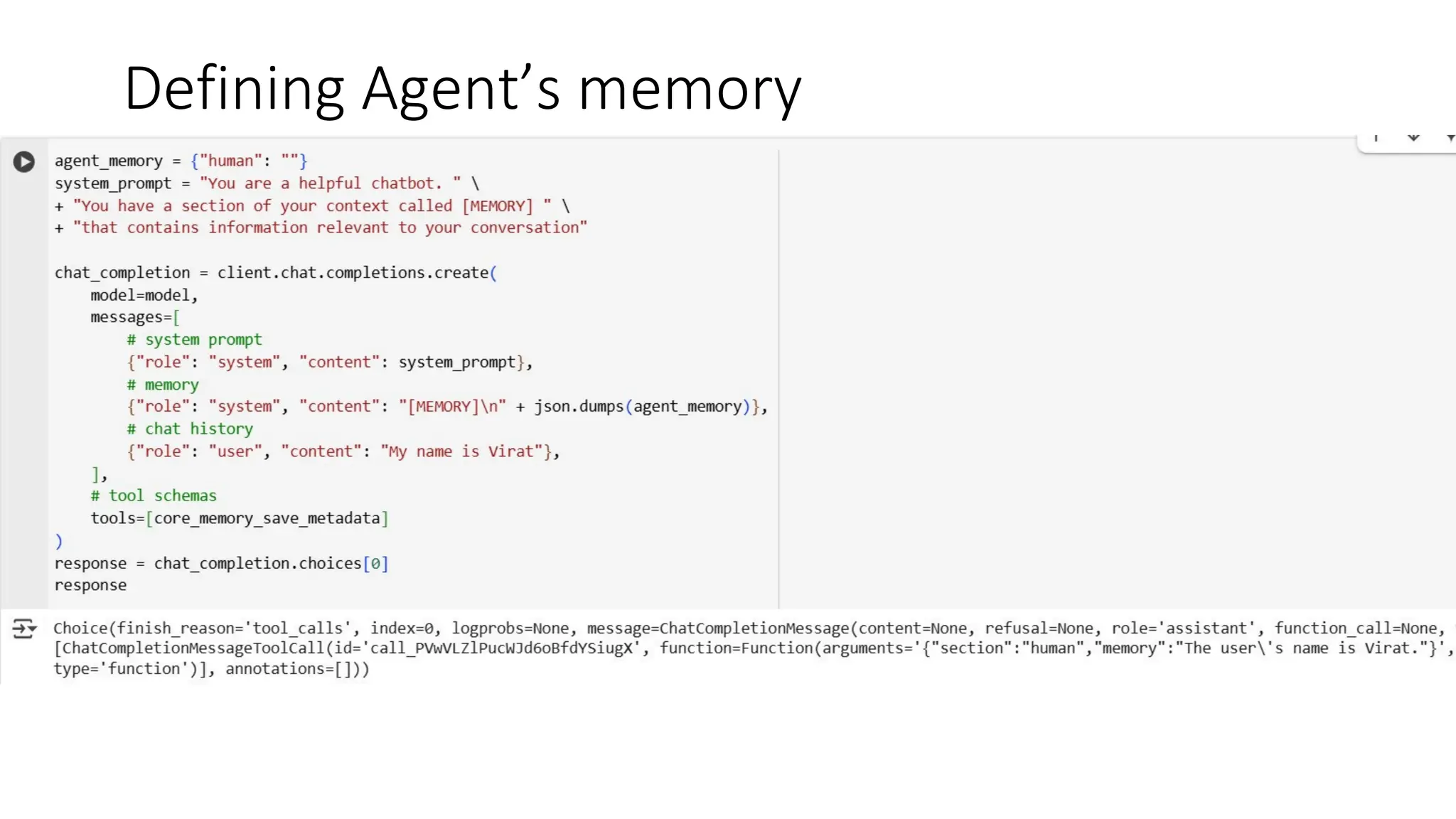 Defining Agent’s memory
 