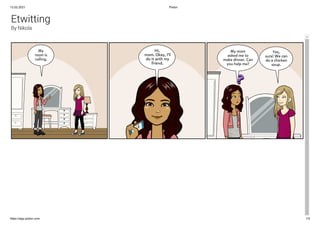 13.02.2021 Pixton
https://app.pixton.com 1/3
Etwitting
By Nikola
 