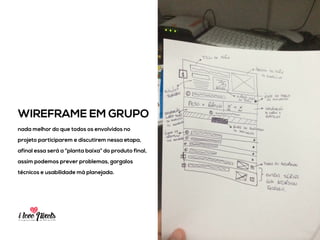 PIXELSIA LONGA JORNADA DO PSD TO HTML
TRABALHO EM EQUIPE
seu trabalho não se trata apenas do layout ou do código, para o projeto “funcionar” é
fundamental a sua presença e participação nas demais etapas junto a seu time.
 